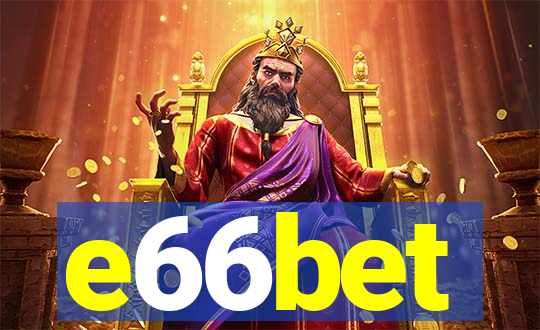 e66bet
