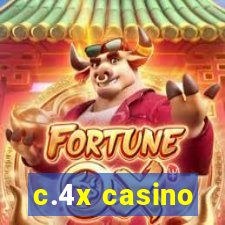 c.4x casino