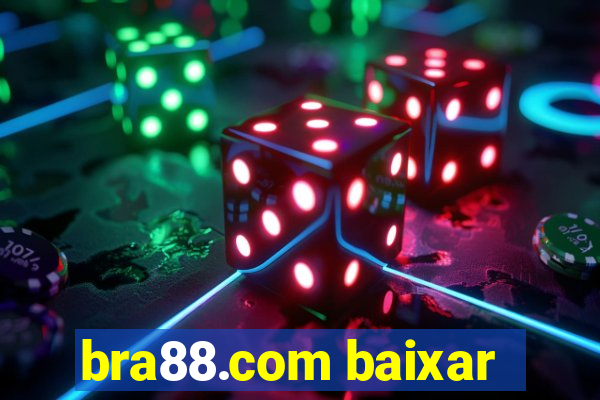 bra88.com baixar