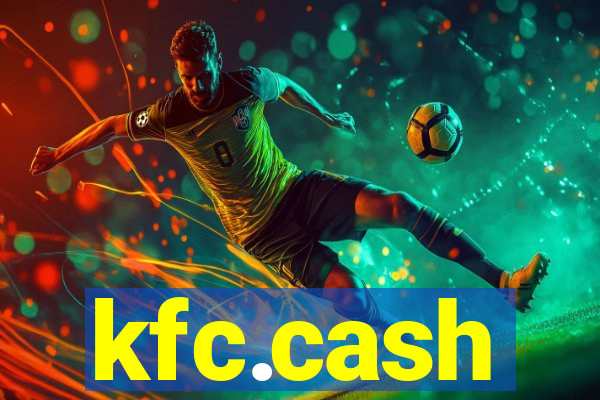 kfc.cash
