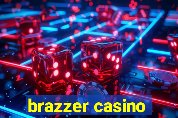 brazzer casino