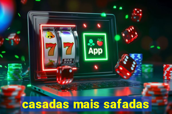 casadas mais safadas