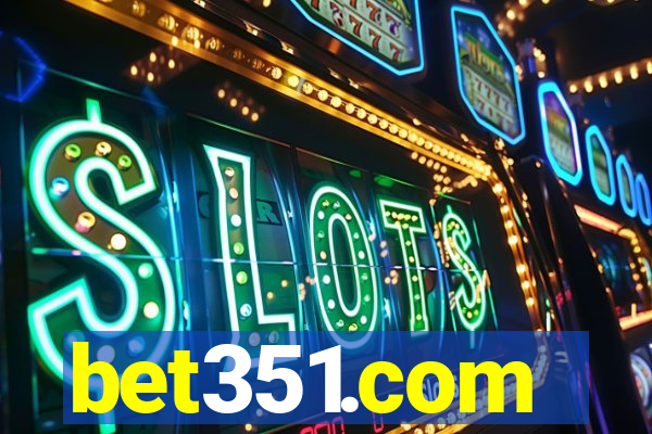 bet351.com