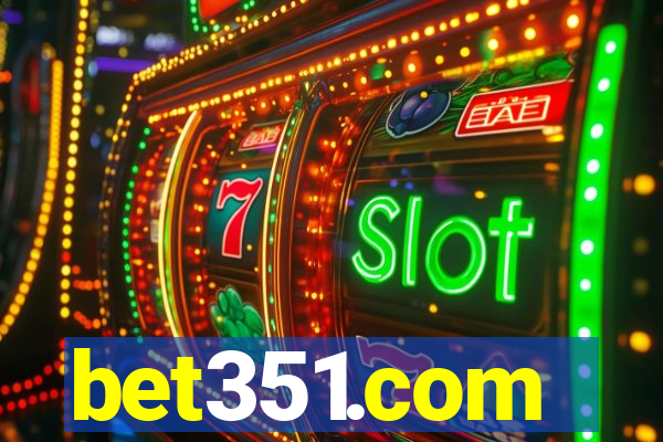 bet351.com