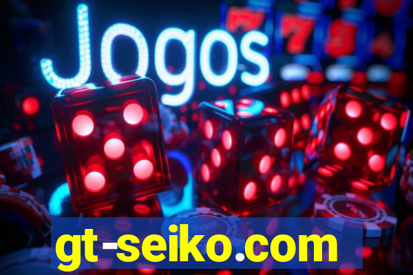 gt-seiko.com