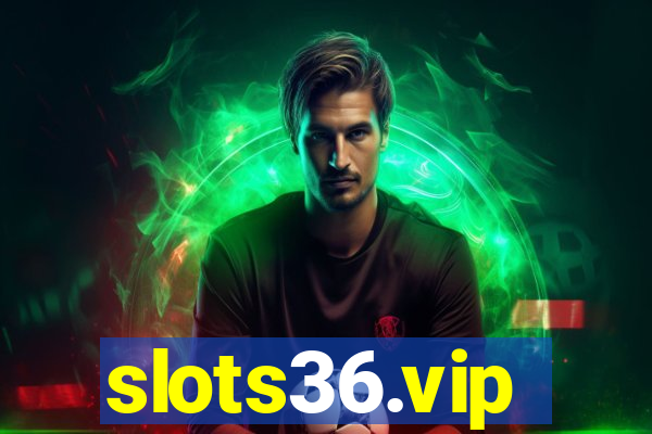 slots36.vip
