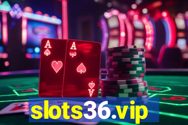 slots36.vip