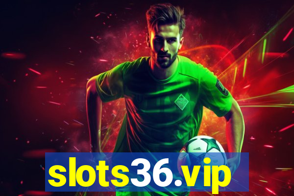 slots36.vip