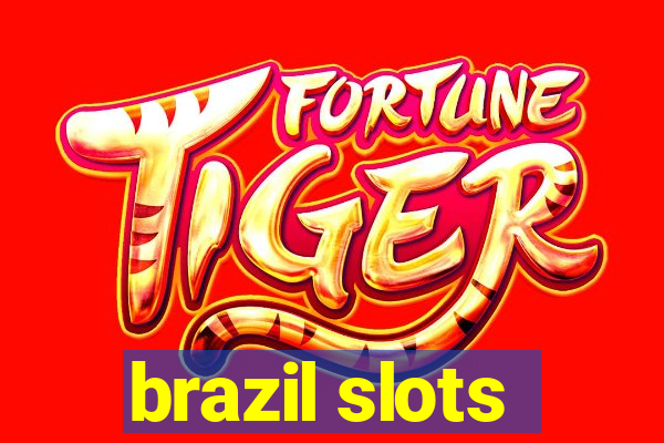 brazil slots