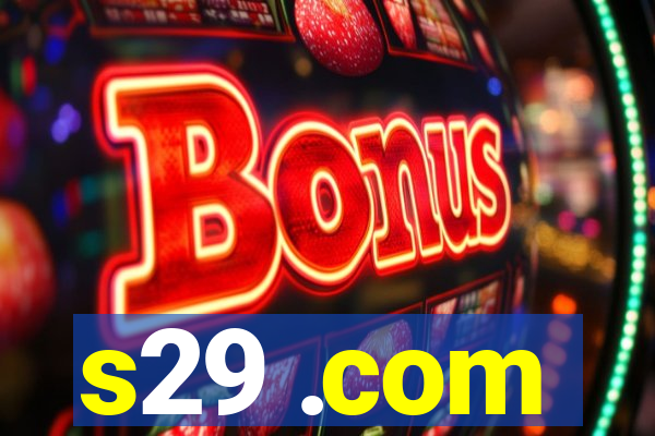 s29 .com