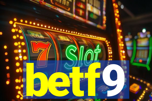 betf9