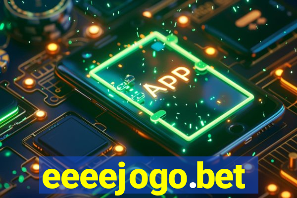 eeeejogo.bet