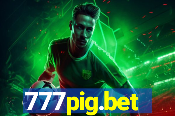 777pig.bet