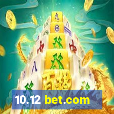 10.12 bet.com