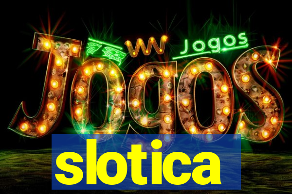 slotica