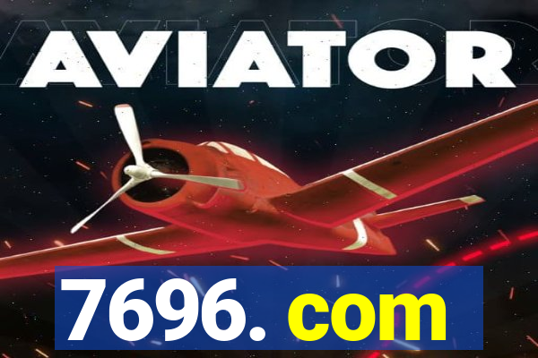 7696. com