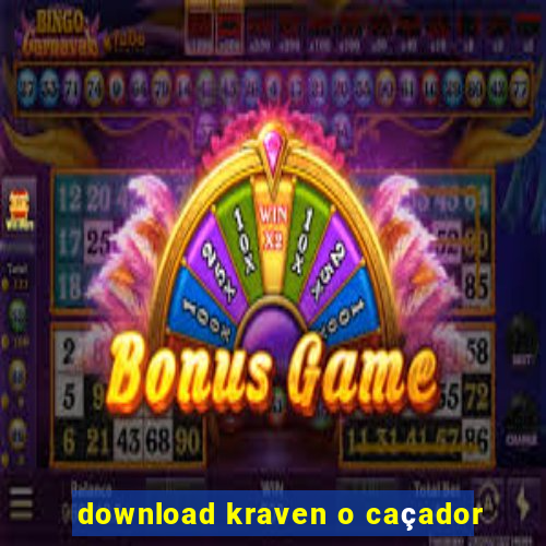 download kraven o caçador