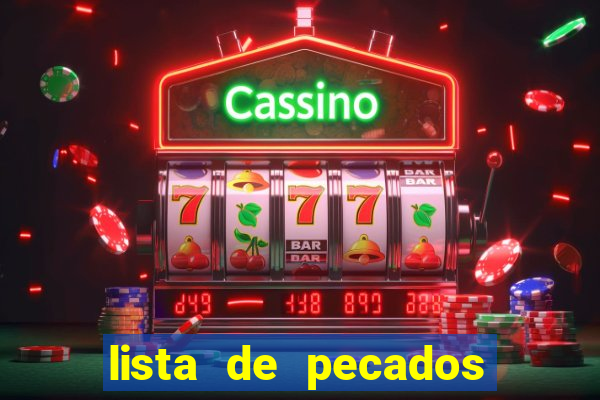 lista de pecados para confessar