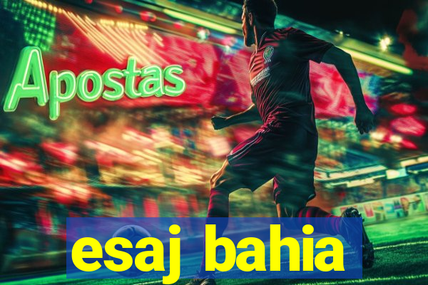 esaj bahia