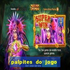 palpites do jogo aberto hoje