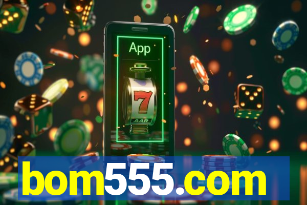 bom555.com