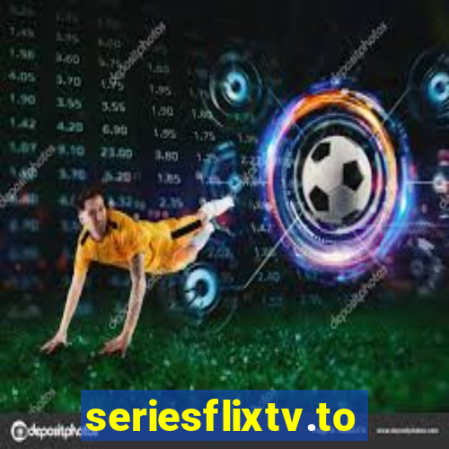 seriesflixtv.to