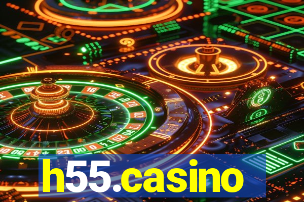h55.casino