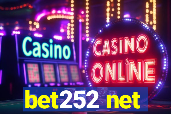 bet252 net