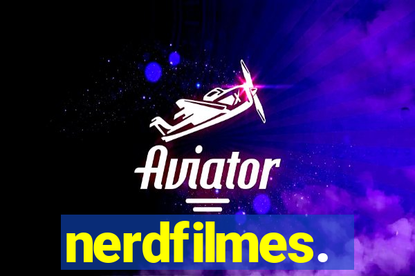 nerdfilmes.
