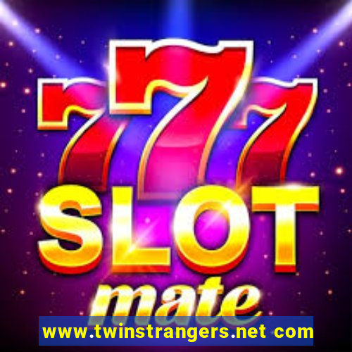 www.twinstrangers.net com