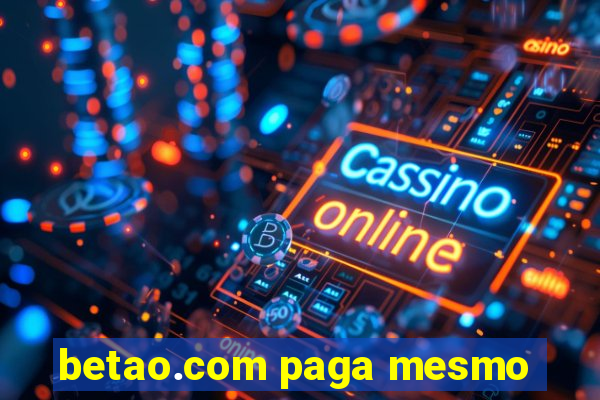 betao.com paga mesmo