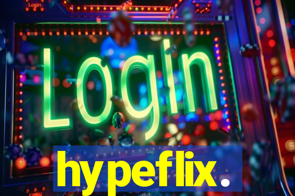 hypeflix.