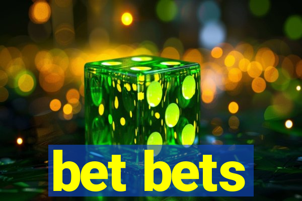 bet bets