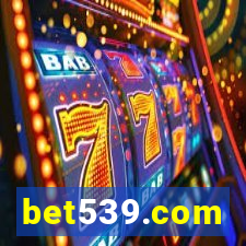 bet539.com