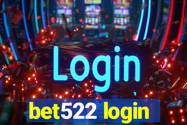 bet522 login