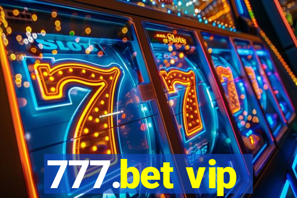 777.bet vip