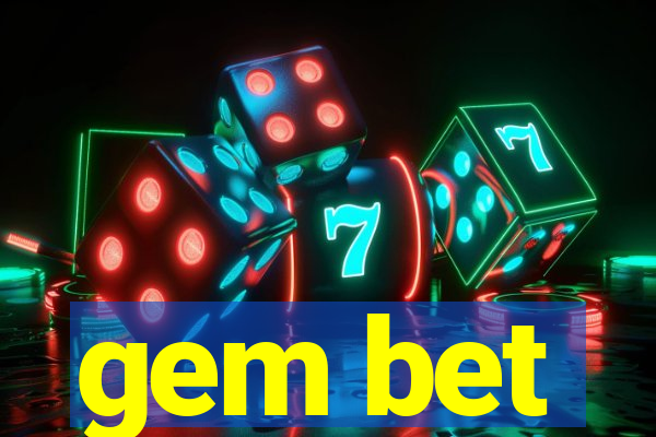 gem bet