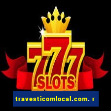 travesticomlocal.com. r