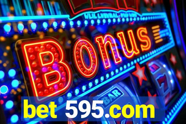 bet 595.com