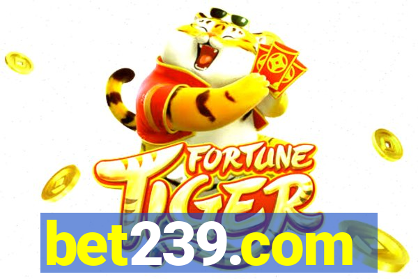bet239.com