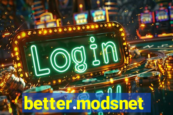 better.modsnet