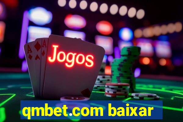 qmbet.com baixar