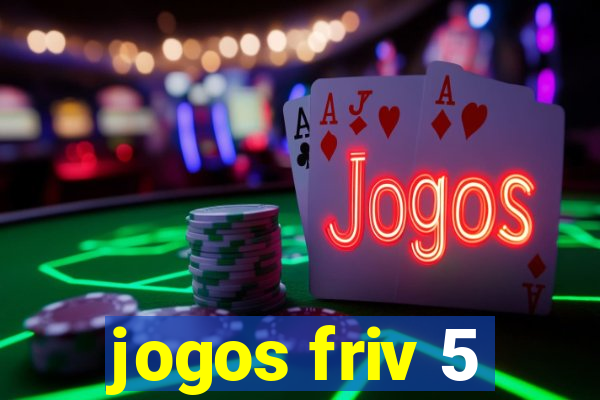 jogos friv 5