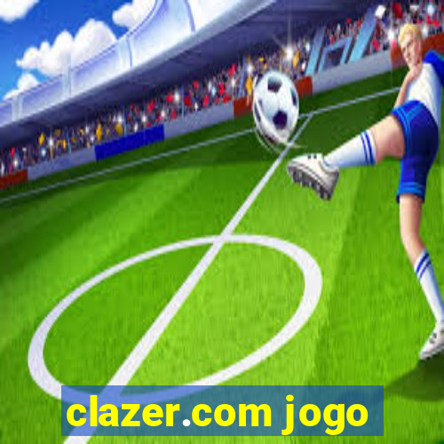 clazer.com jogo