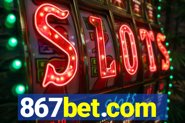867bet.com