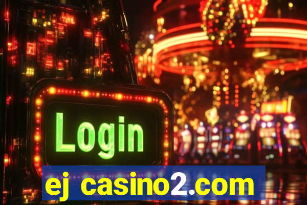 ej casino2.com