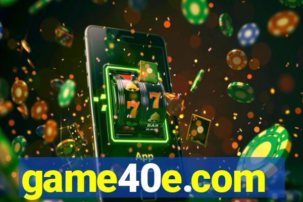 game40e.com