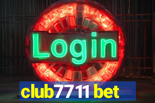 club7711 bet