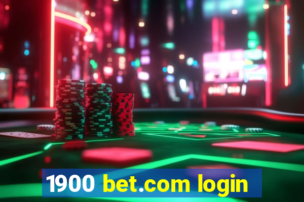 1900 bet.com login
