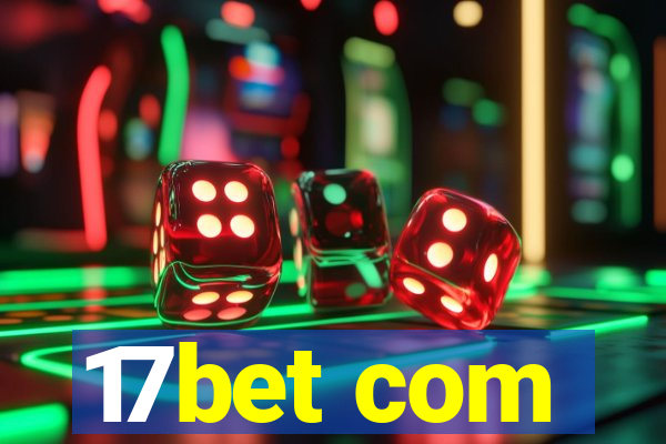 17bet com